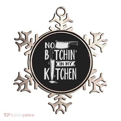 No Bitchin In My Kitchen Funny Executive Chef Ornament