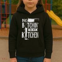 No Bitchin In My Kitchen Funny Executive Chef Kids Hoodie thumb 3