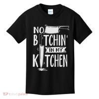 No Bitchin In My Kitchen Funny Executive Chef Kids T-Shirt thumb 0