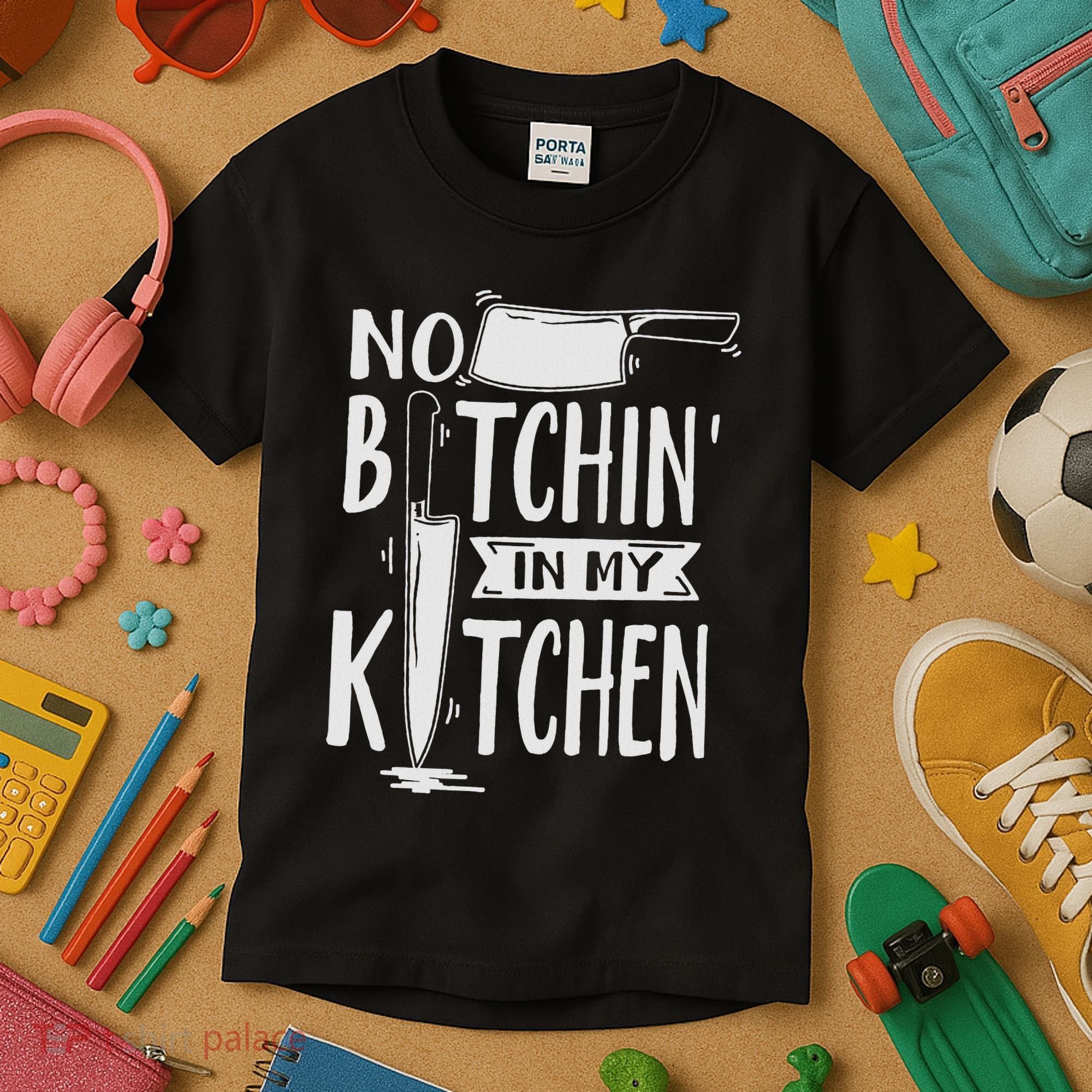 No Bitchin In My Kitchen Funny Executive Chef Kids T-Shirt