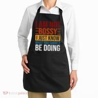 Not Bossy Just Know What I Should Be Doing Funny Sayings Apron thumb 2