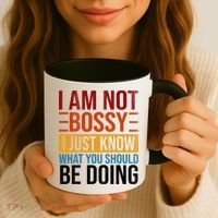 Not Bossy Just Know What I Should Be Doing Funny Sayings Coffee Mug thumb 3