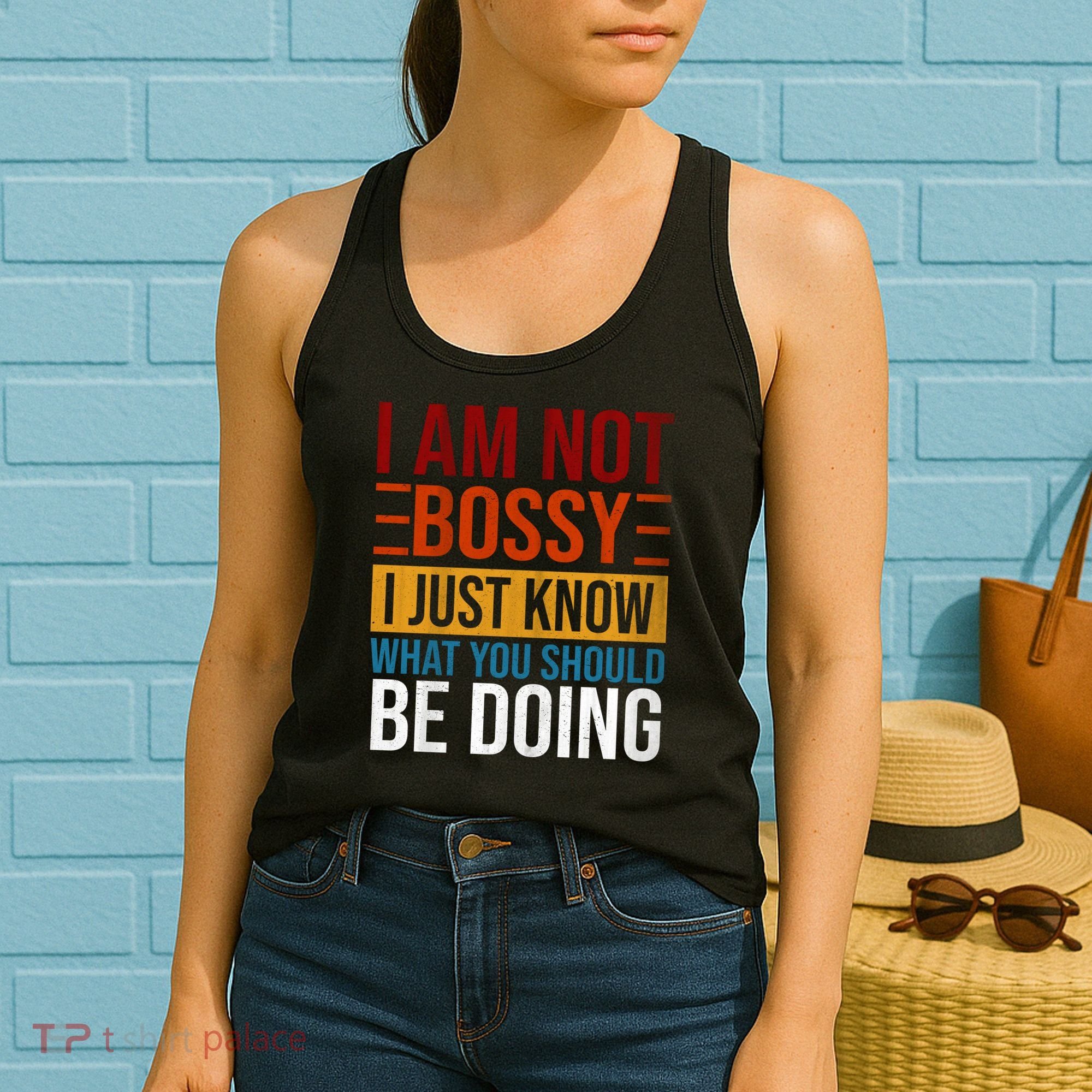 Not Bossy Just Know What I Should Be Doing Funny Sayings Women's Tank Top