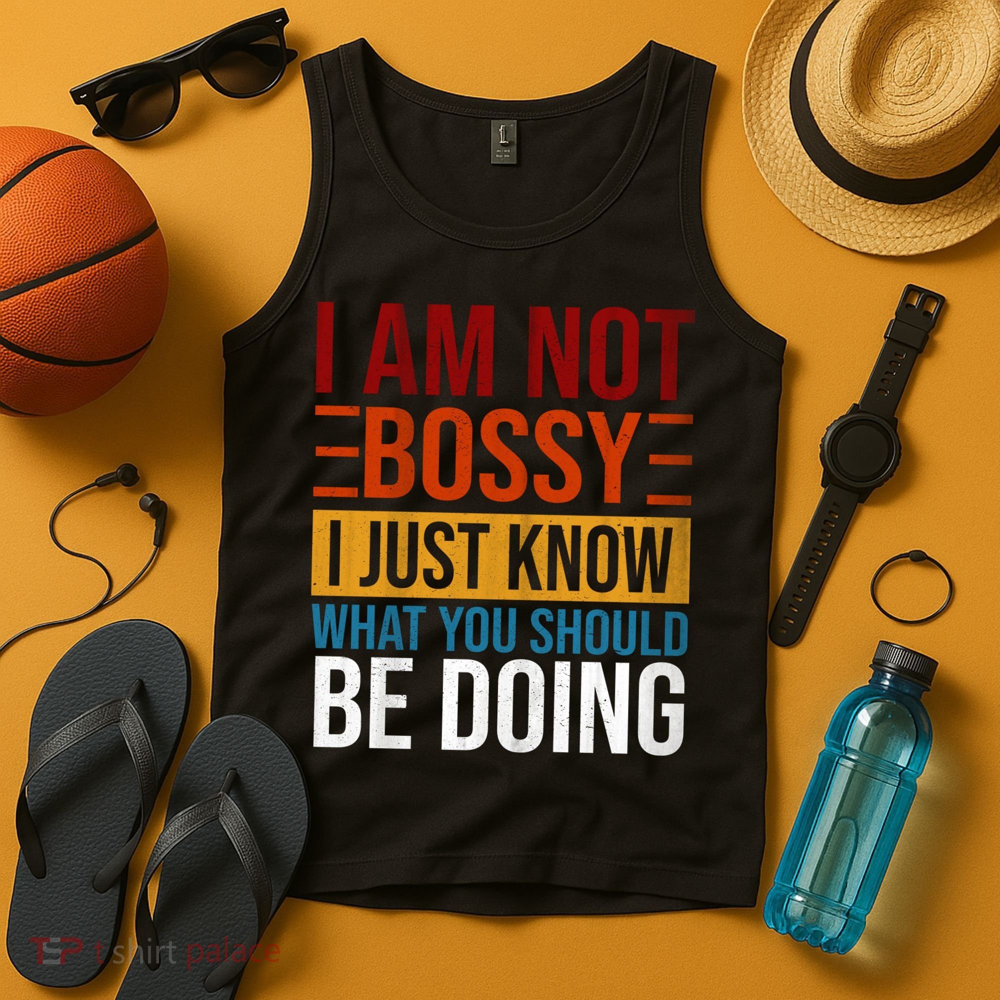 Not Bossy Just Know What I Should Be Doing Funny Sayings Tank Top