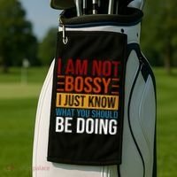 Not Bossy Just Know What I Should Be Doing Funny Sayings Golf Towel thumb 2