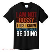 Not Bossy Just Know What I Should Be Doing Funny Sayings Kids T-Shirt thumb 0