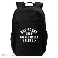 Not Bossy Just Aggressively Helpful Funny Backpack thumb 0