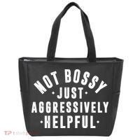Not Bossy Just Aggressively Helpful Funny Tote Bag thumb 0