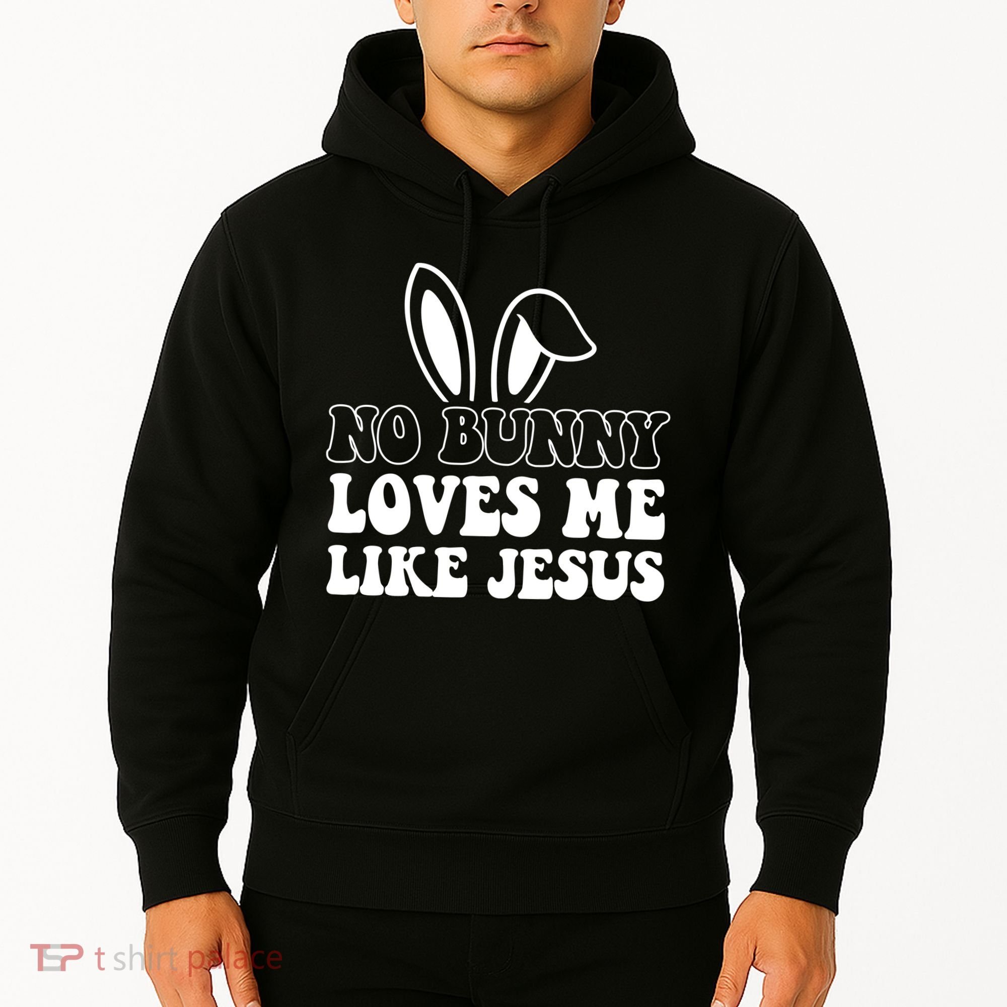 No Bunny Loves Me Like Jesus Cute Easter Hoodie