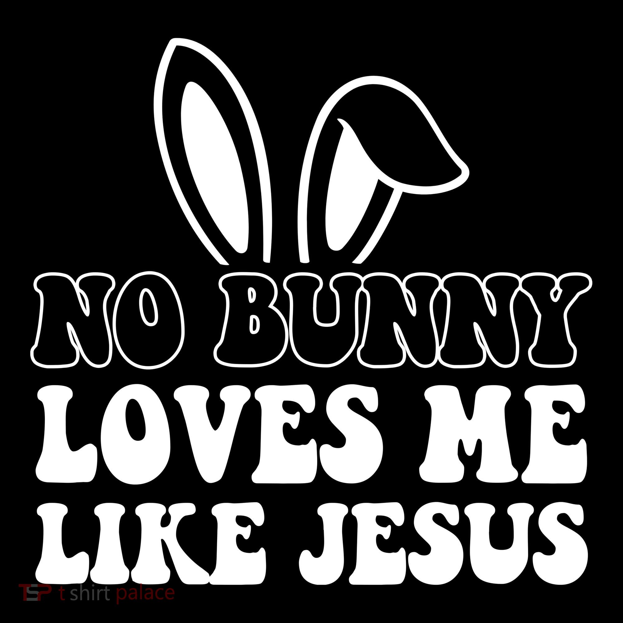 No Bunny Loves Me Like Jesus Cute Easter Women's Tank Top