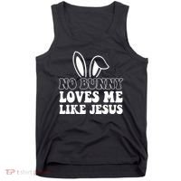No Bunny Loves Me Like Jesus Cute Easter Tank Top thumb 0
