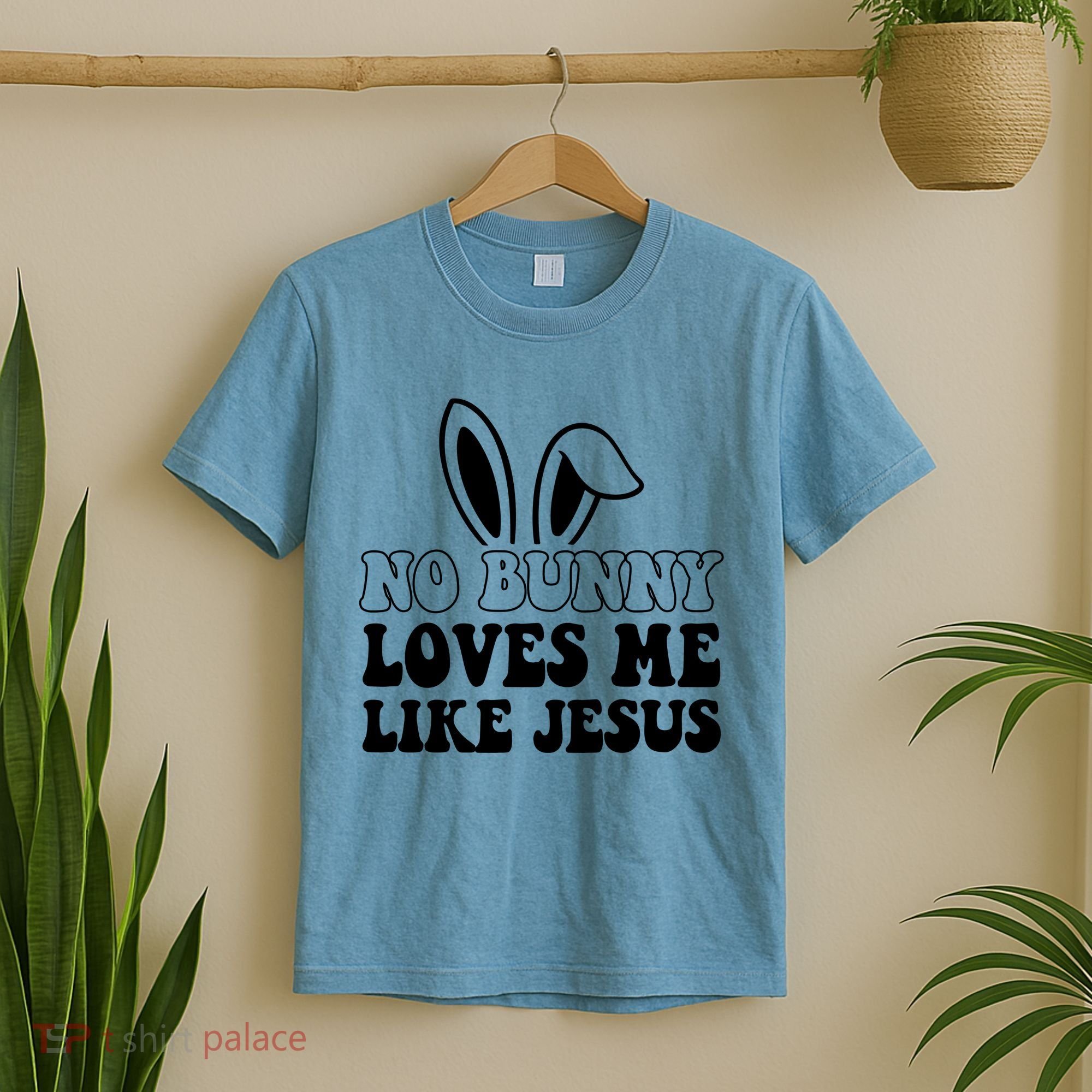 No Bunny Loves Me Like Jesus Cute Easter T-Shirt