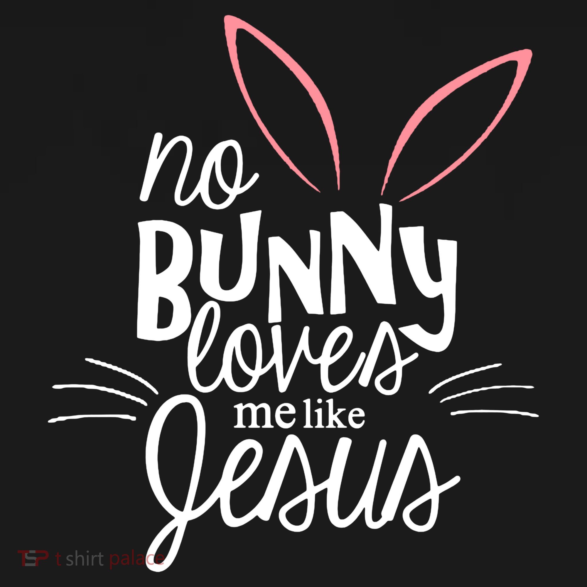 No Bunny Loves Me Like Jesus Easter Toddler Hoodie