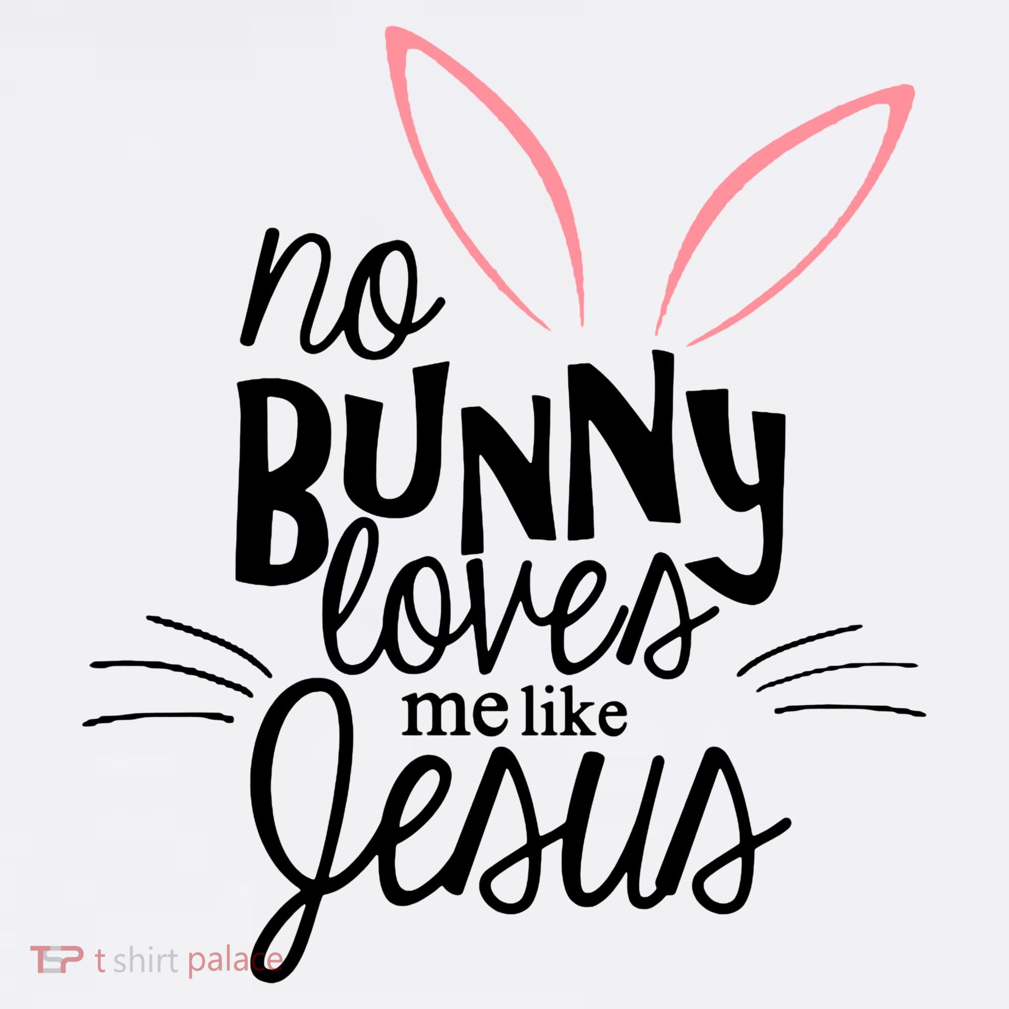 No Bunny Loves Me Like Jesus Easter Mousepad
