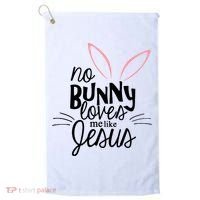 No Bunny Loves Me Like Jesus Easter Golf Towel thumb 0