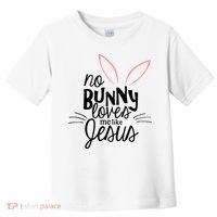 No Bunny Loves Me Like Jesus Easter Toddler T-Shirt thumb 0