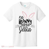 No Bunny Loves Me Like Jesus Easter Kids T-Shirt thumb 0