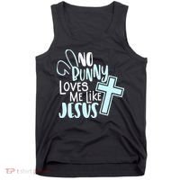 No Bunny Loves Me Like Jesus, Christian Easter Resurrection Tank Top thumb 0