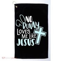 No Bunny Loves Me Like Jesus, Christian Easter Resurrection Golf Towel thumb 0