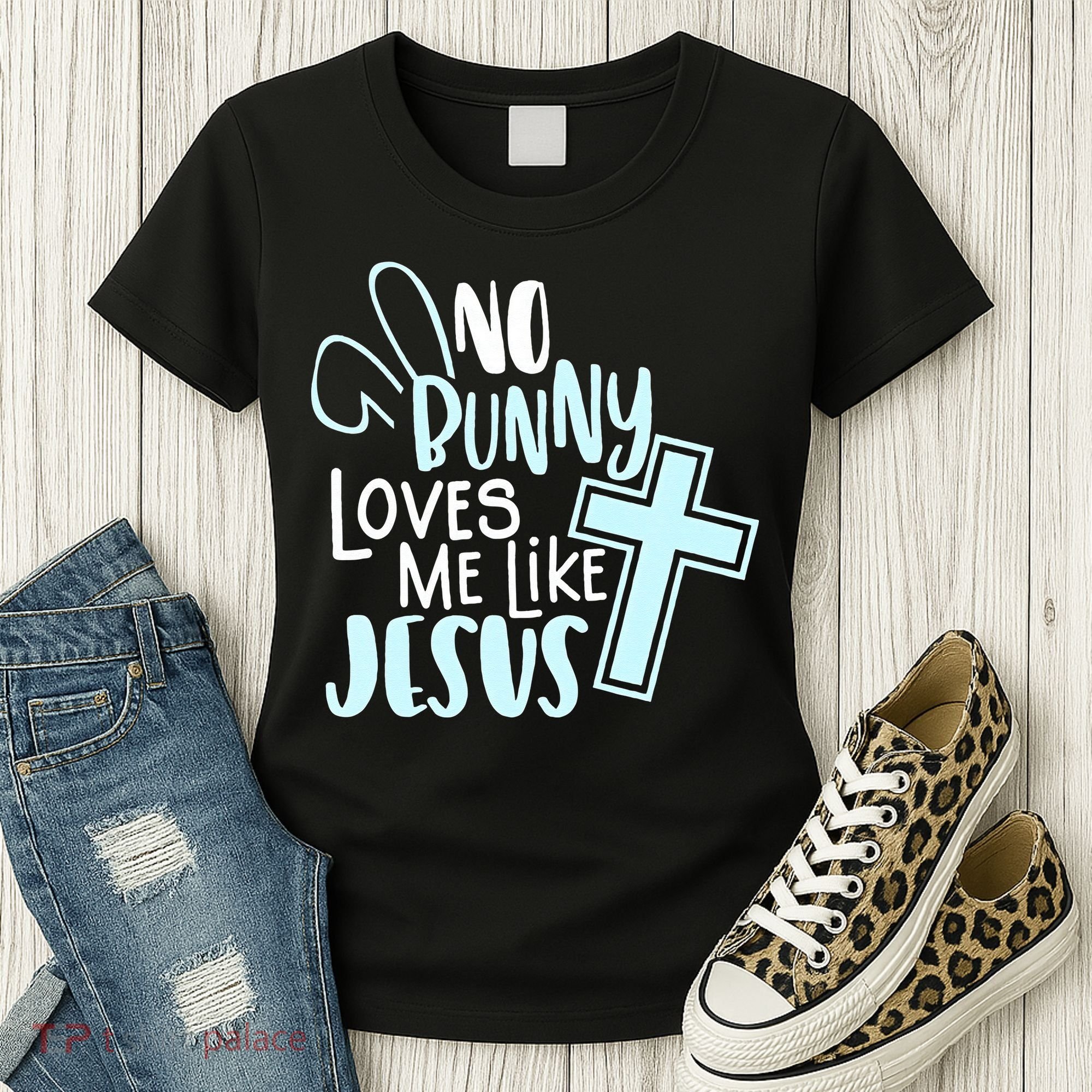 No Bunny Loves Me Like Jesus, Christian Easter Resurrection Women's T-Shirt