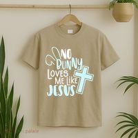 No Bunny Loves Me Like Jesus, Christian Easter Resurrection T-Shirt thumb 2