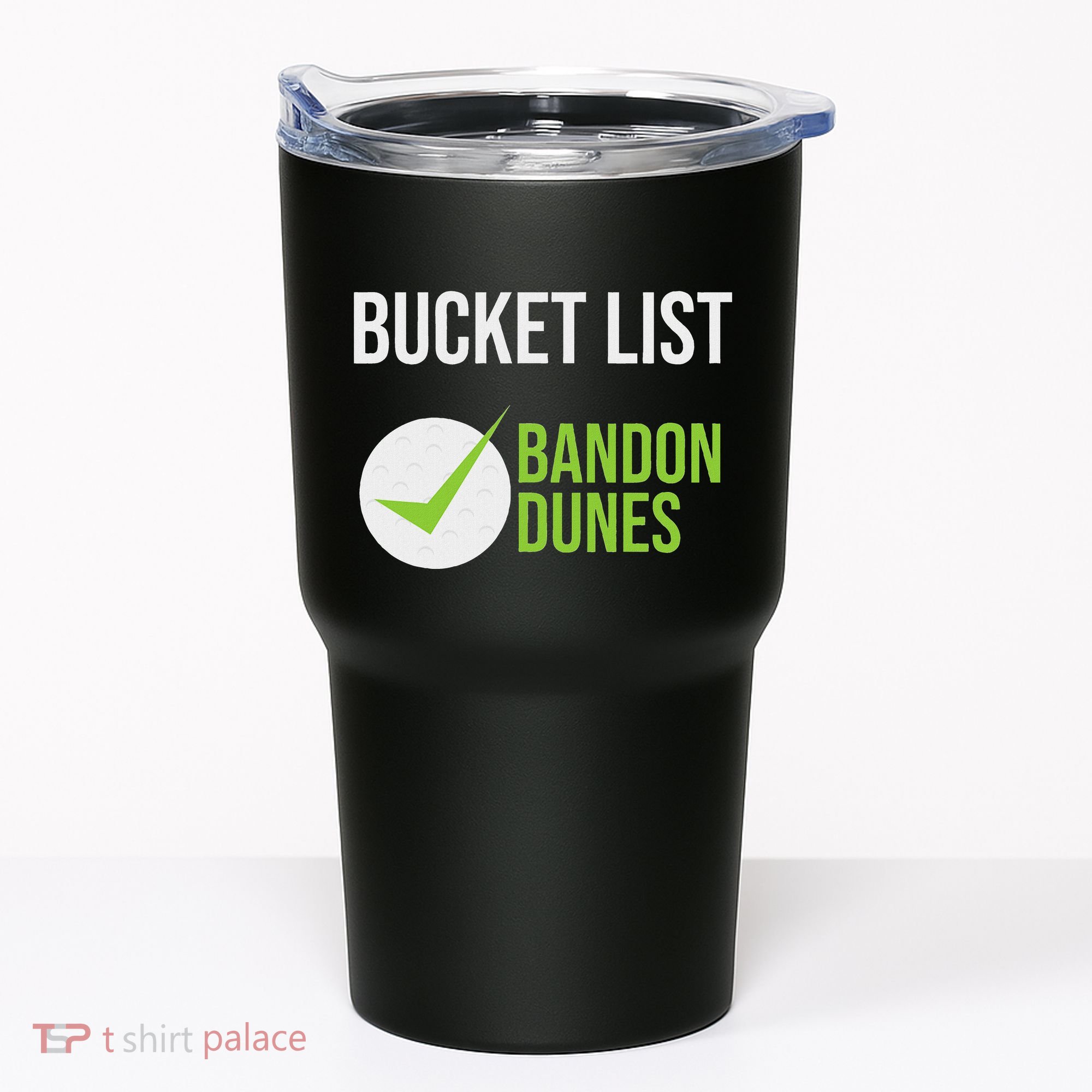 Niffs Bucket List Golf Fanatic Bandon Dun Tumbler