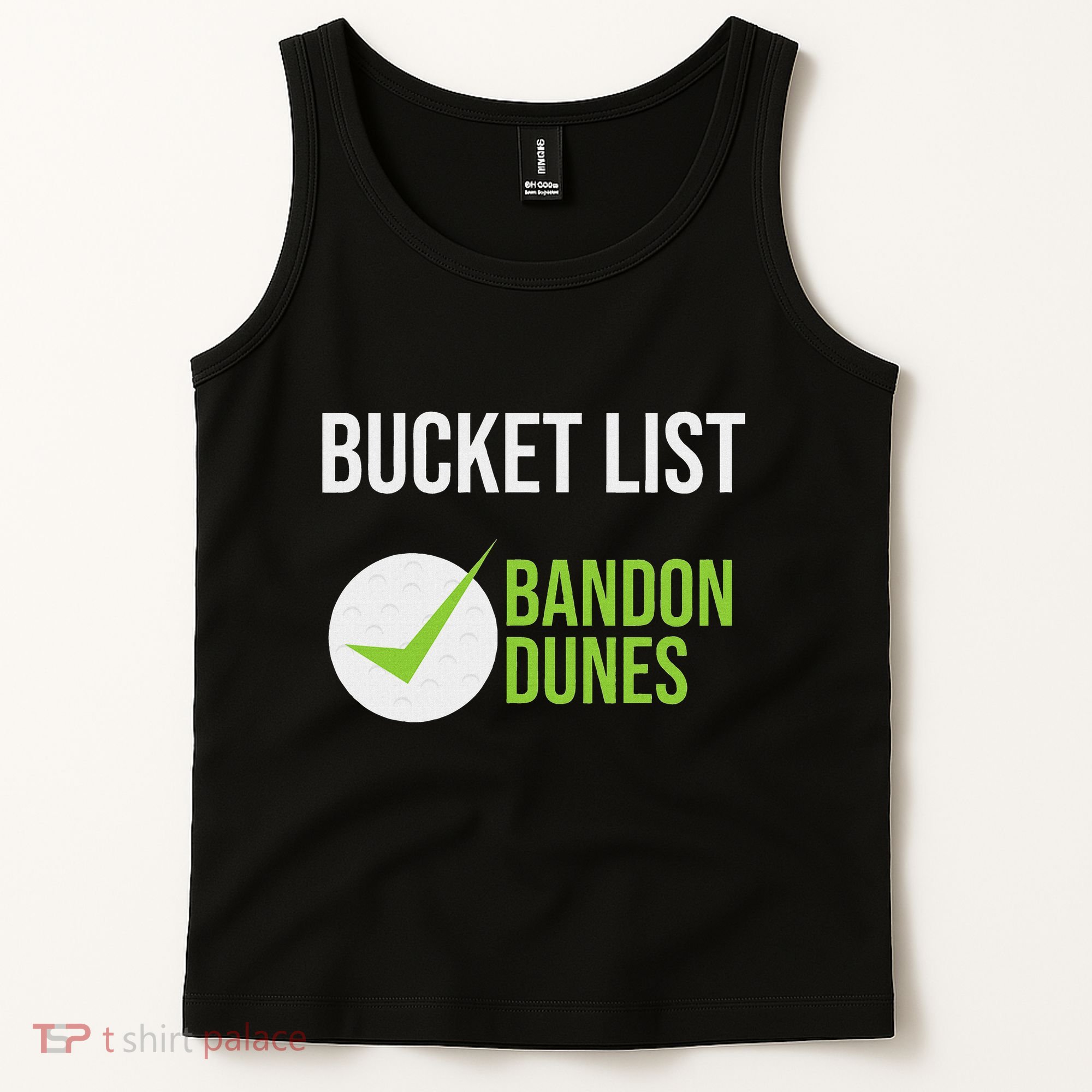 Niffs Bucket List Golf Fanatic Bandon Dun Tank Top