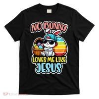 No Bunny Loves Me Like Jesus T-Shirt thumb 0