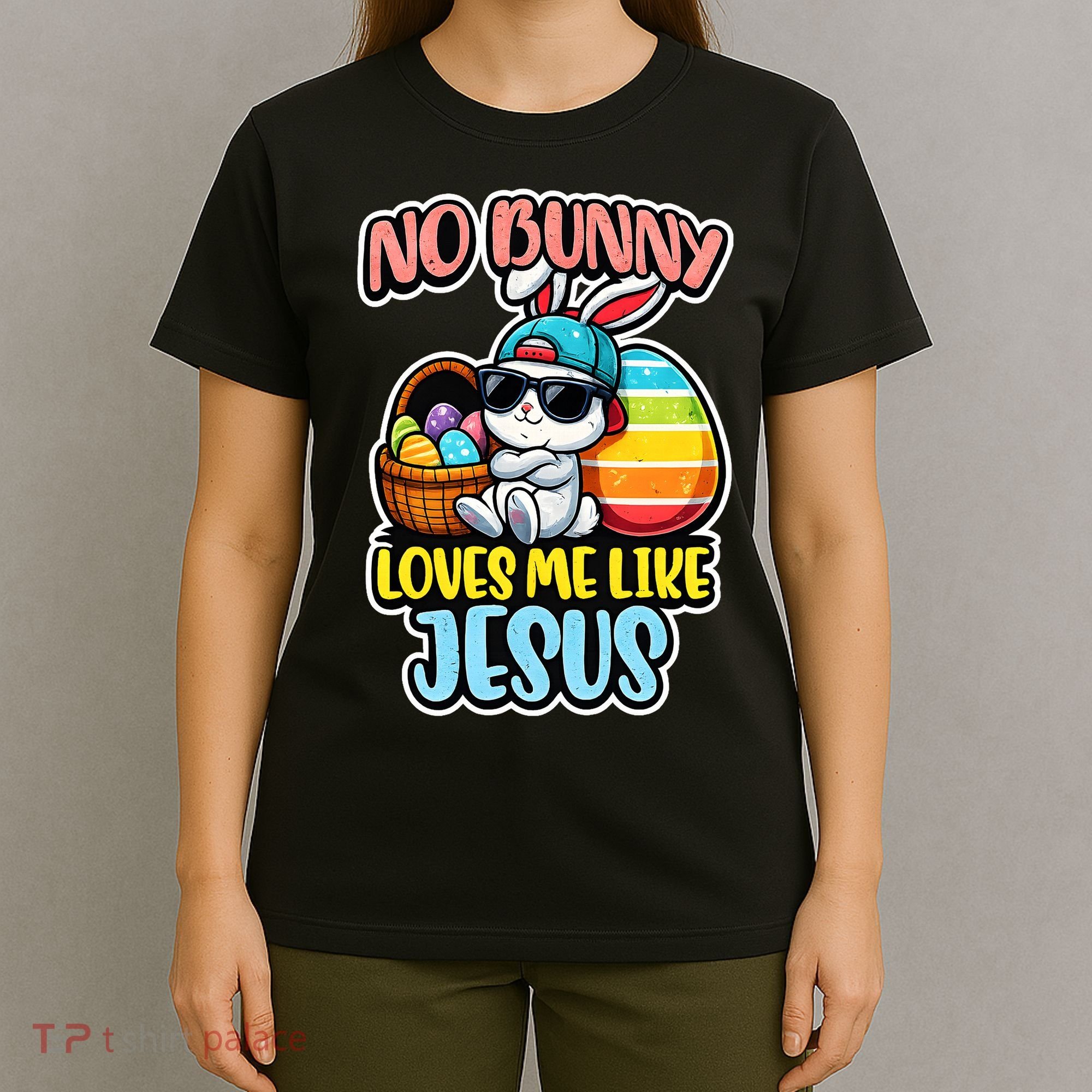 No Bunny Loves Me Like Jesus T-Shirt