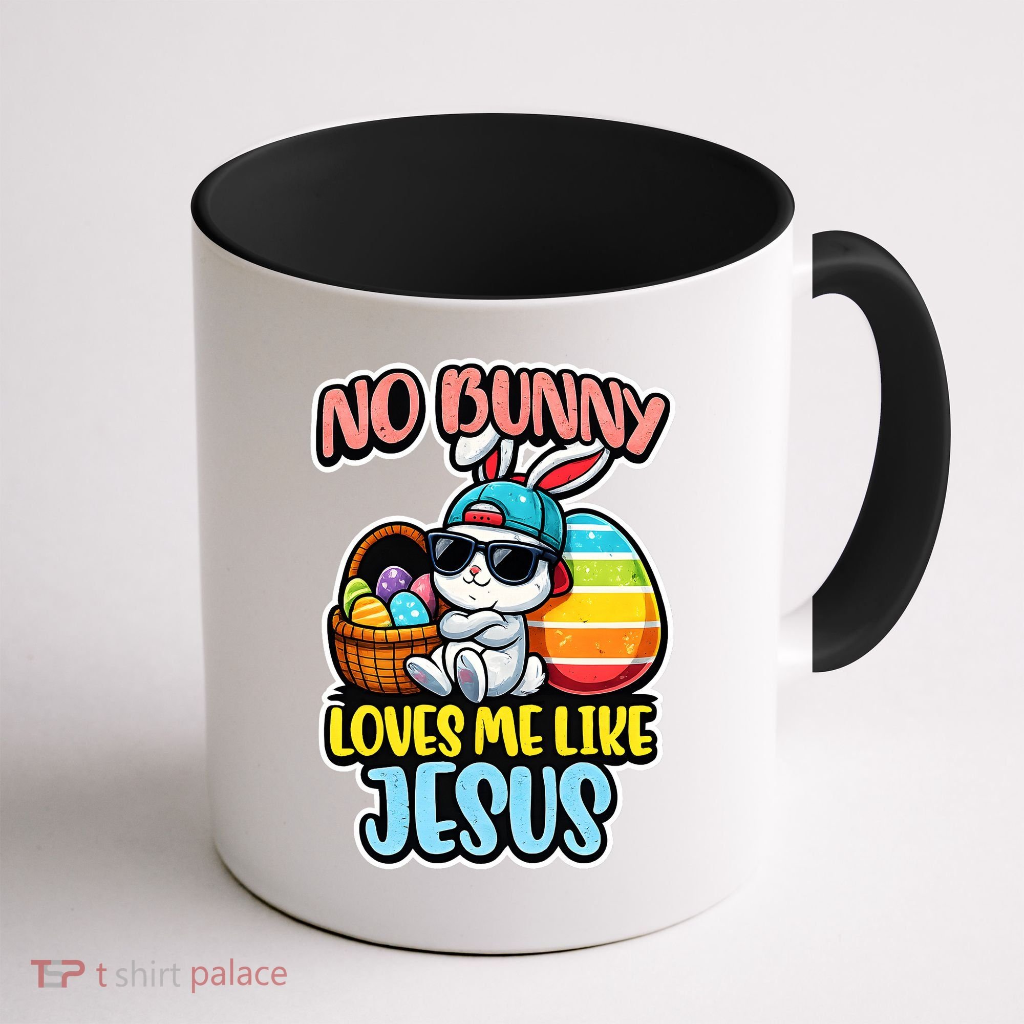 No Bunny Loves Me Like Jesus Coffee Mug