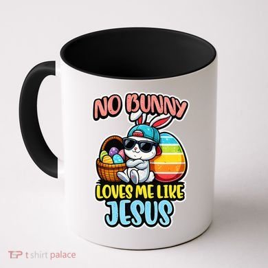 No Bunny Loves Me Like Jesus Coffee Mug