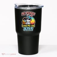 No Bunny Loves Me Like Jesus Tumbler thumb 0