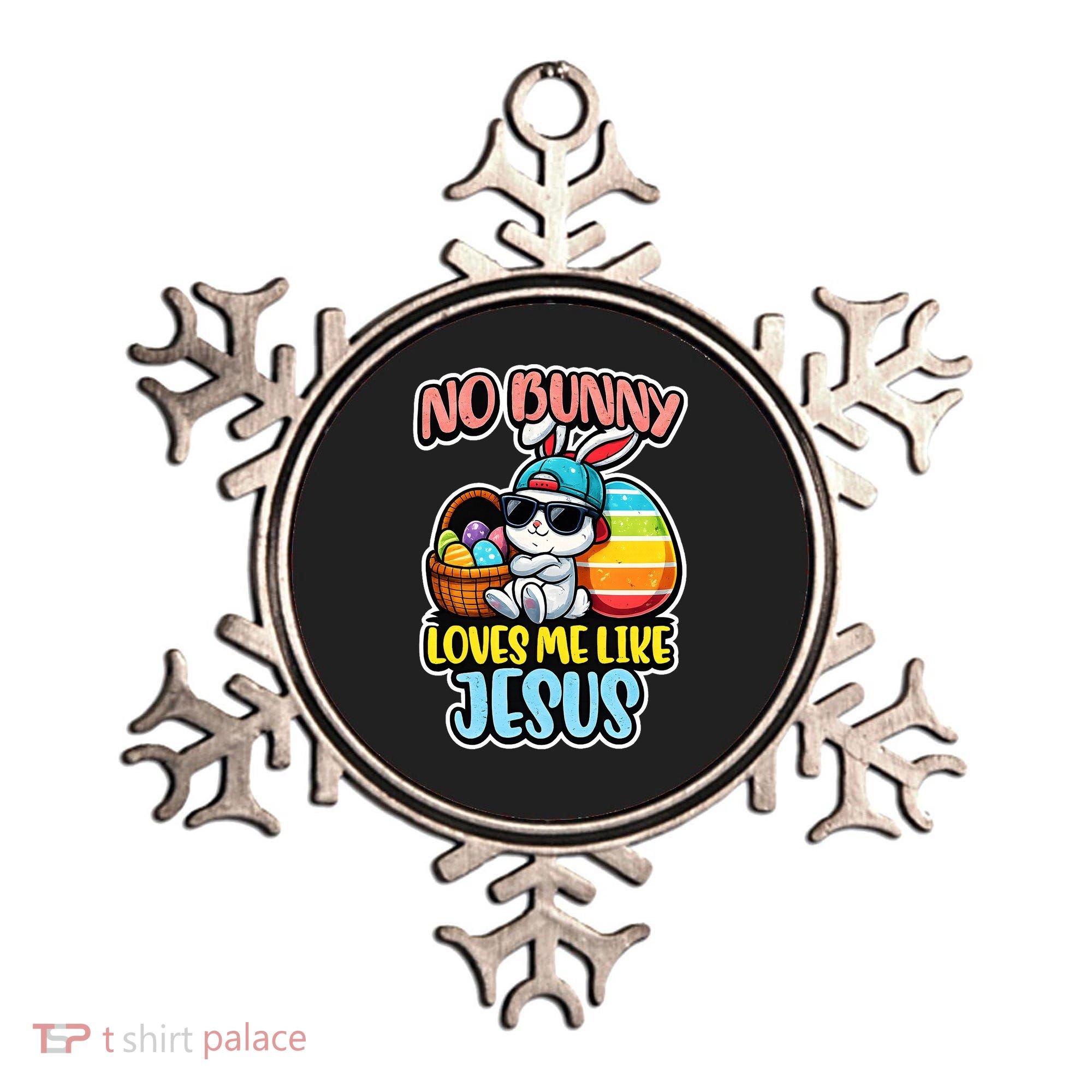 No Bunny Loves Me Like Jesus Ornament