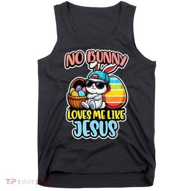 No Bunny Loves Me Like Jesus Tank Top