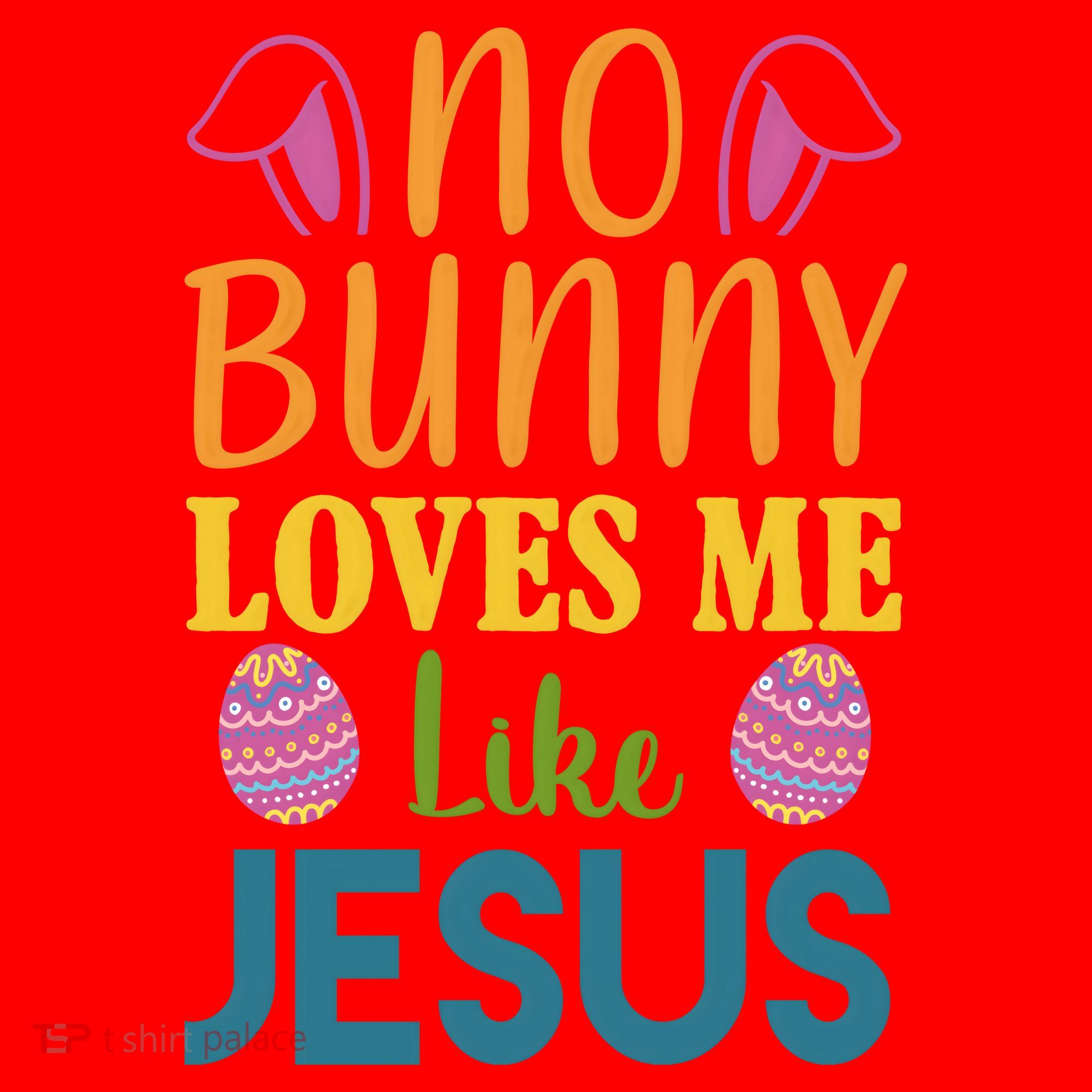 No Bunny Loves Me Like Jesus Easter Holiday Santa Hat