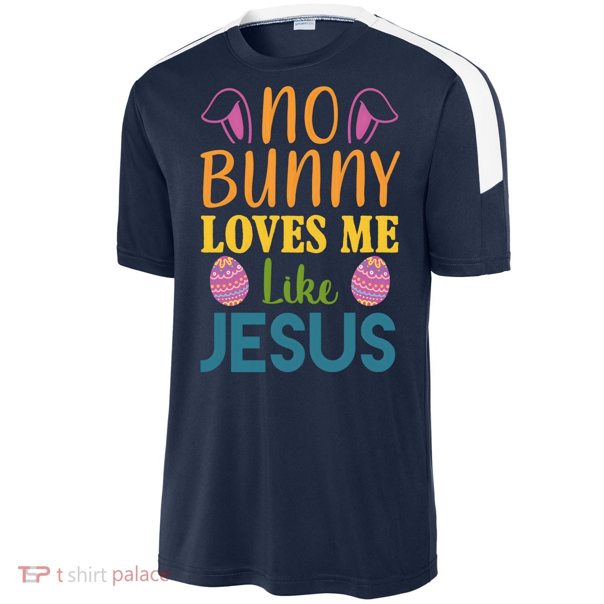 No Bunny Loves Me Like Jesus Easter Holiday Sport-Tek Competitor United Soccer Jersey