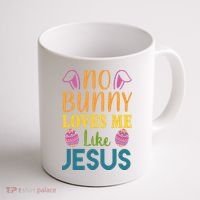 No Bunny Loves Me Like Jesus Easter Holiday Coffee Mug thumb 1
