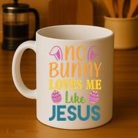 No Bunny Loves Me Like Jesus Easter Holiday Coffee Mug thumb 4