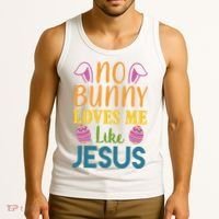 No Bunny Loves Me Like Jesus Easter Holiday Tank Top thumb 3