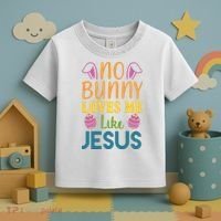 No Bunny Loves Me Like Jesus Easter Holiday Toddler T-Shirt thumb 3
