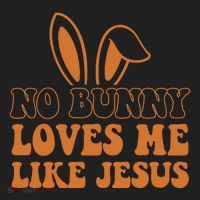 No Bunny Loves Me Like Jesus Easter Bunny Women's Sweatshirt thumb 2