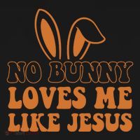 No Bunny Loves Me Like Jesus Easter Bunny Toddler Hoodie thumb 2