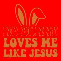 No Bunny Loves Me Like Jesus Easter Bunny Santa Hat thumb 1