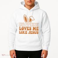 No Bunny Loves Me Like Jesus Easter Bunny Hoodie thumb 2