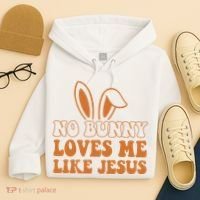 No Bunny Loves Me Like Jesus Easter Bunny Hoodie thumb 4