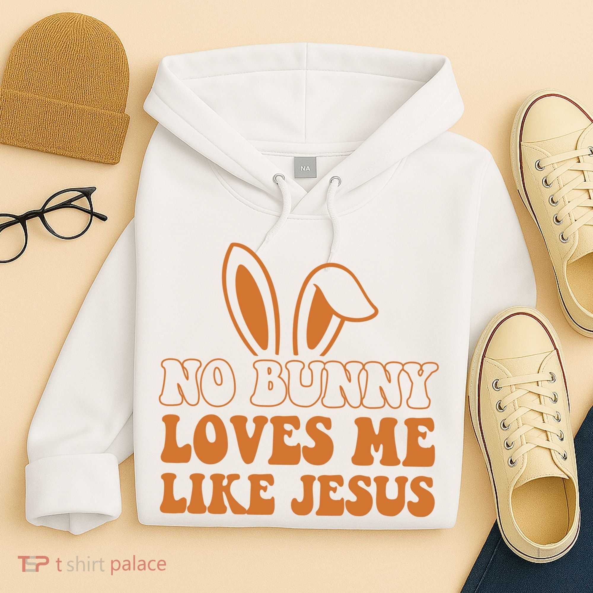 No Bunny Loves Me Like Jesus Easter Bunny Hoodie