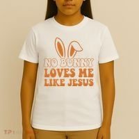 No Bunny Loves Me Like Jesus Easter Bunny T-Shirt thumb 4