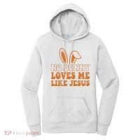 No Bunny Loves Me Like Jesus Easter Bunny Women's Hoodie thumb 0