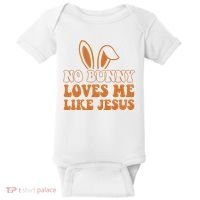 No Bunny Loves Me Like Jesus Easter Bunny Baby Bodysuit thumb 0
