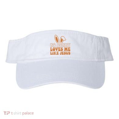 No Bunny Loves Me Like Jesus Easter Bunny Visor